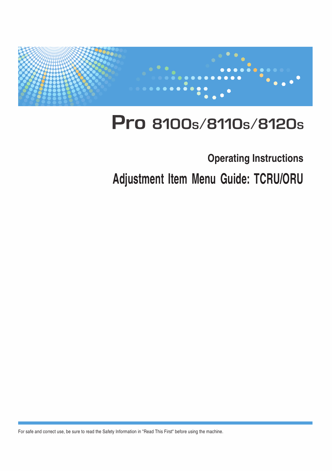 RICOH Aficio Pro-8100S 8110S 8120S D179 D180 D181 Read-This-First-5